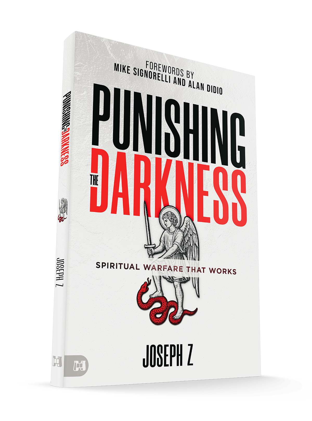 Punishing the Darkness: Spiritual Warfare That Works – February 3, 2026 - Faith & Flame - Books and Gifts - Harrison House - 9781667511979