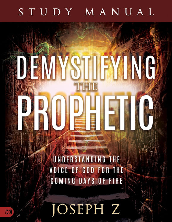 (PRE-ORDER) Demystifying the Prophetic Study Manual