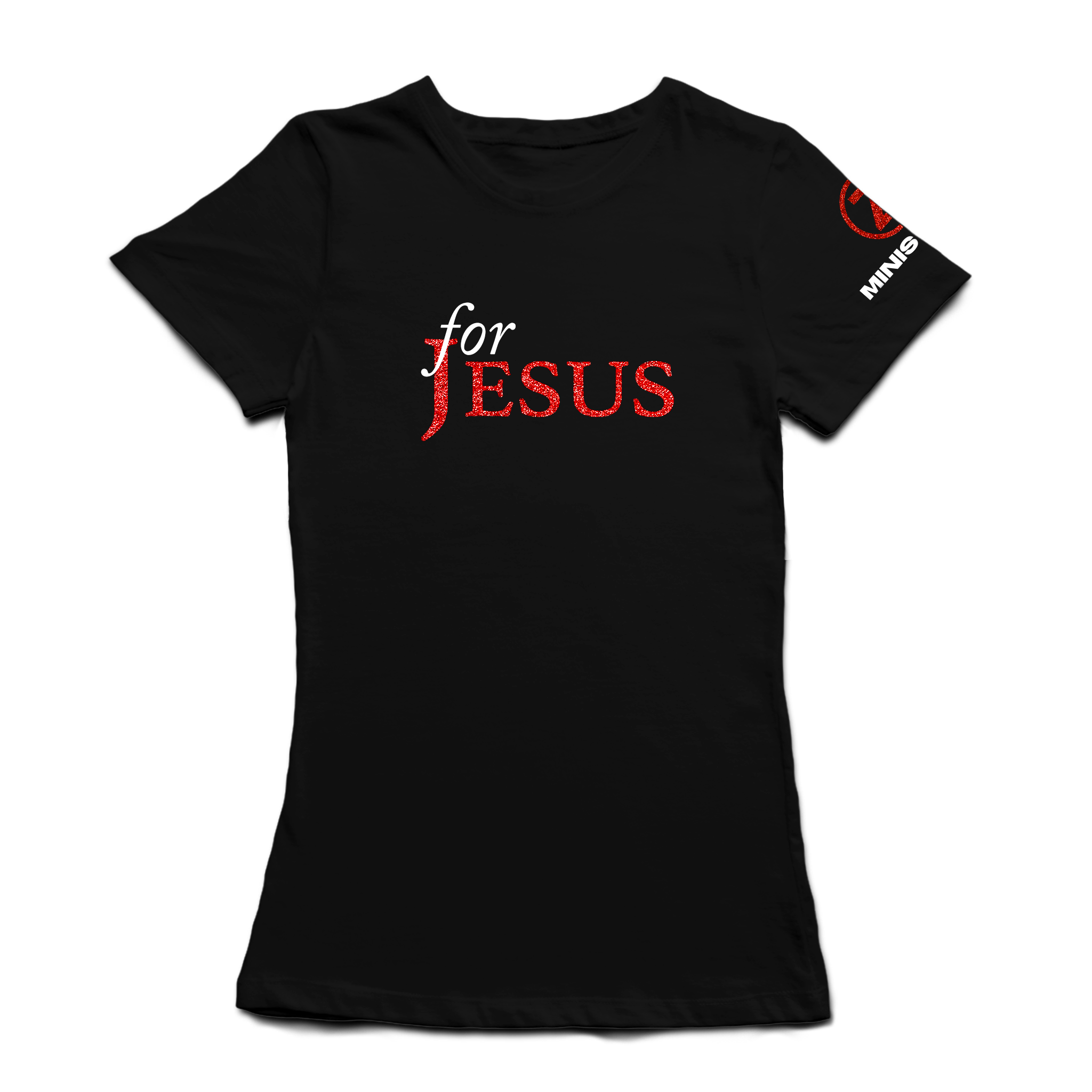 Women's For Jesus T-Shirt