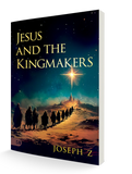 Jesus and the Kingmakers - Mini Book