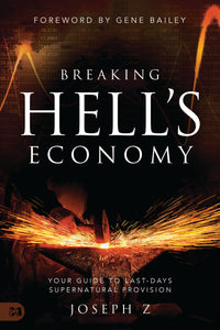 Breaking Hell's Economy