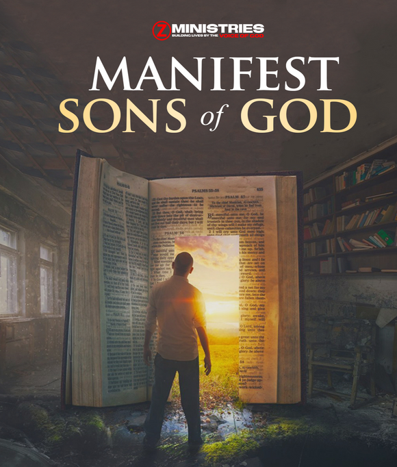 Manifest Sons of God